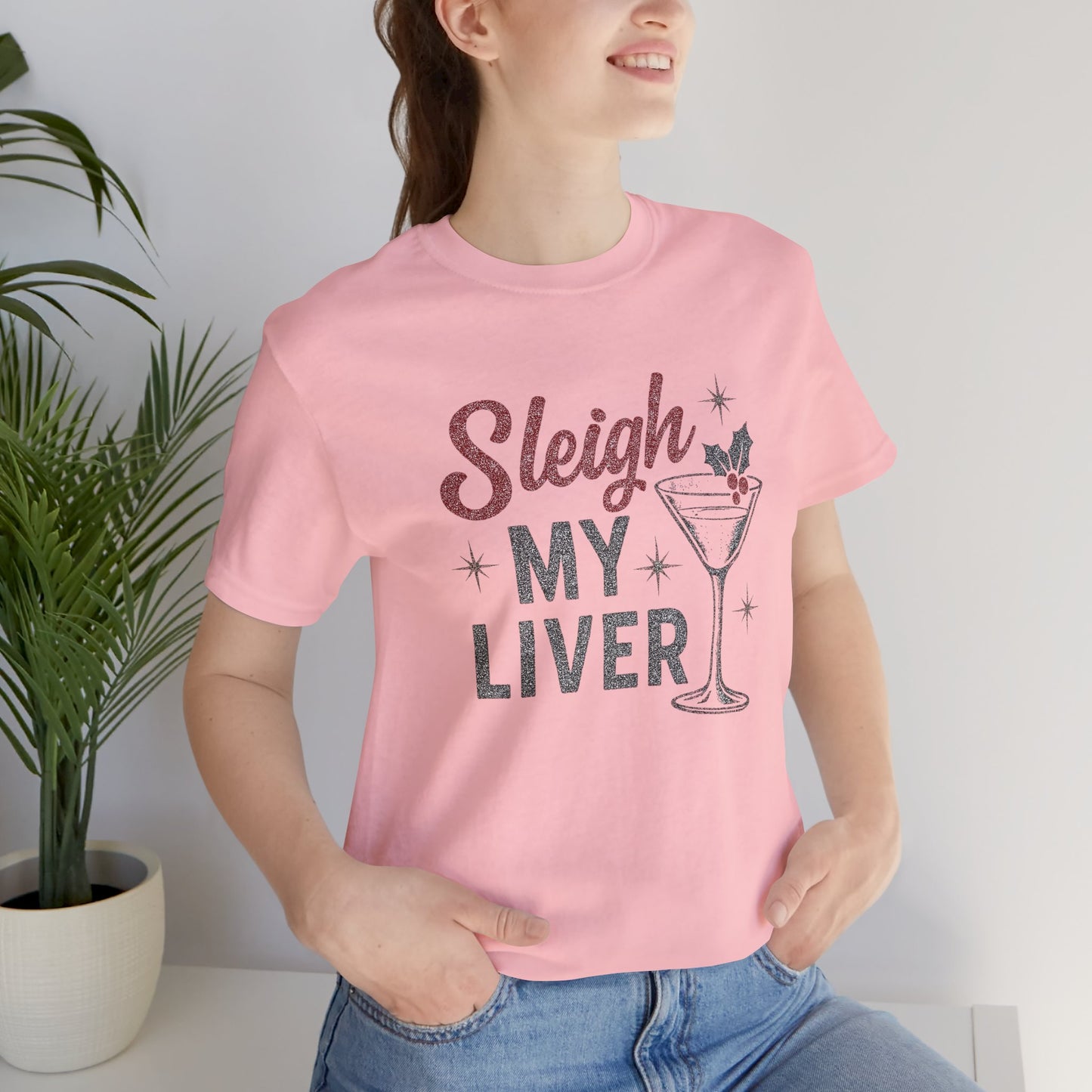 Festive Holiday T-Shirt | Sleigh My Liver Tee | Christmas Party Shirt, Funny Tee, Unisex Tee, Holiday Gift, Cocktail Shirt