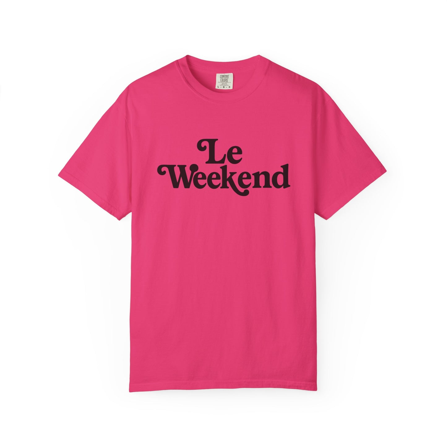Le Weekend Comfort Colors T-Shirt, Weekend Vibes Tee, Unisex Garment-Dyed Shirt, Bright and Colorful Top, Comfy Weekend Apparel
