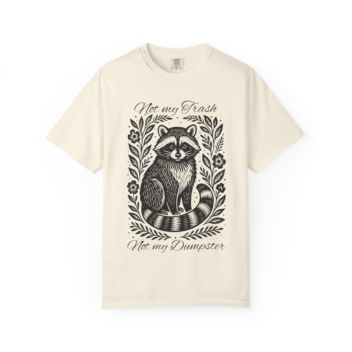 Woodcut Raccoon Illustration T-Shirt | Forest Animal Tee, Wildlife lover Comfort Colors T-shirt, Not my Trash Funny shirt