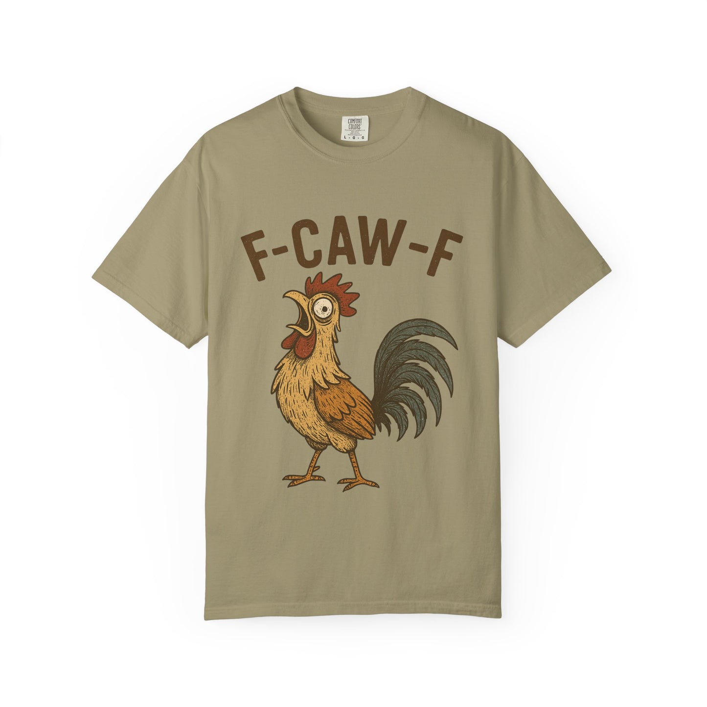 Funny F-Caw-F Comfort Colors T-Shirt - Unisex Garment-Dyed Tee, Humorous Bird Lover Gift, Casual Graphic Shirt, Men Women Top, Soft Cotton