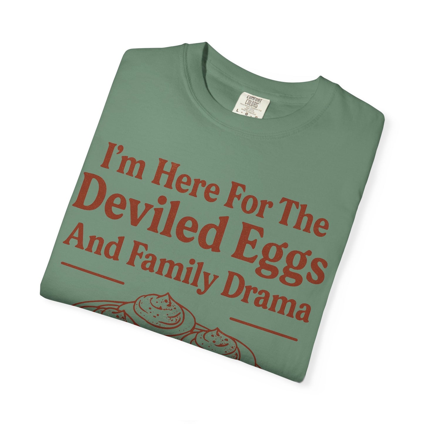 Thanksgiving Deviled Eggs Unisex Garment-Dyed T-shirt, Family Drama Holiday Tee, Funny Turkey Day Shirt, Fall Comfort Colors tshirt