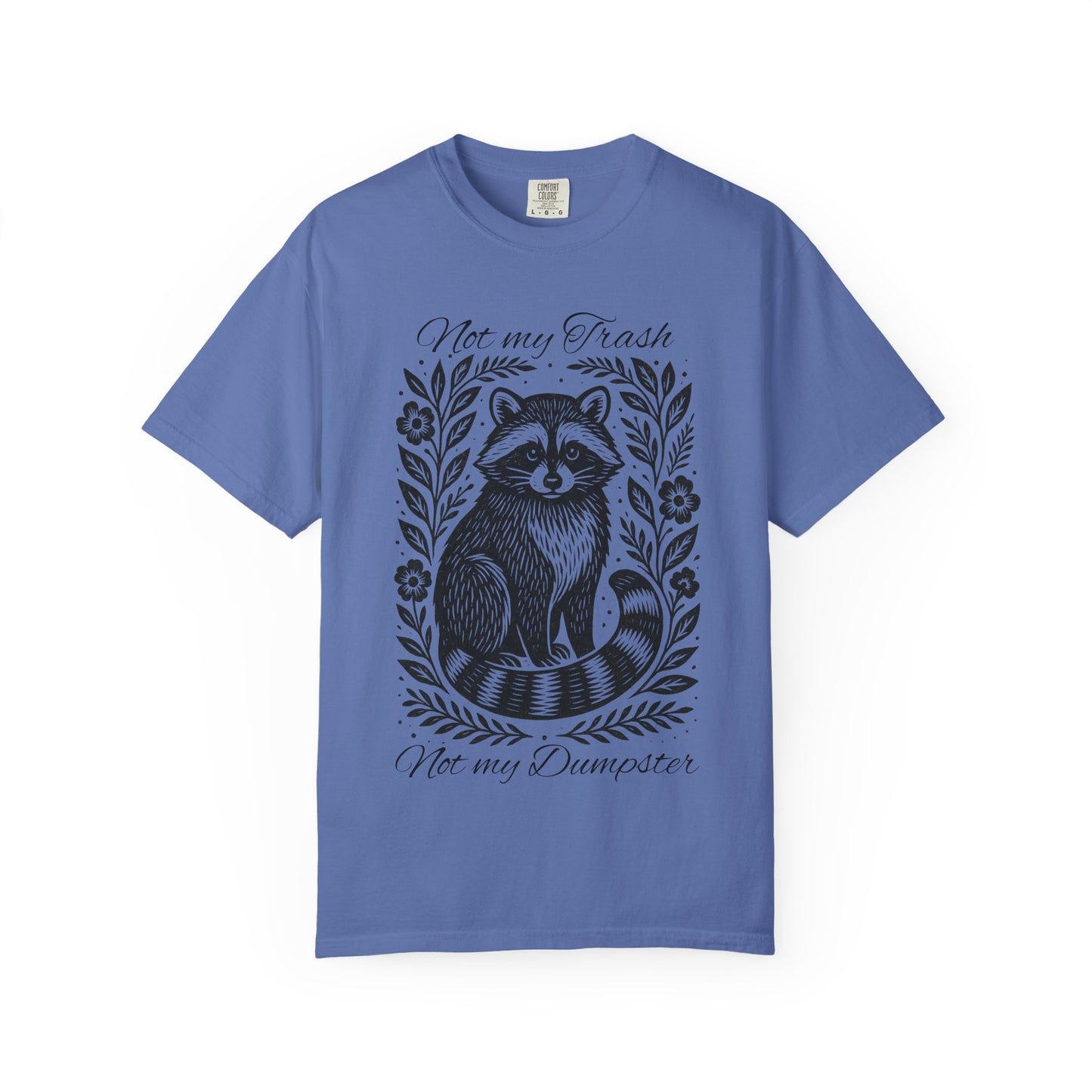 Woodcut Raccoon Illustration T-Shirt | Forest Animal Tee, Wildlife lover Comfort Colors T-shirt, Not my Trash Funny shirt