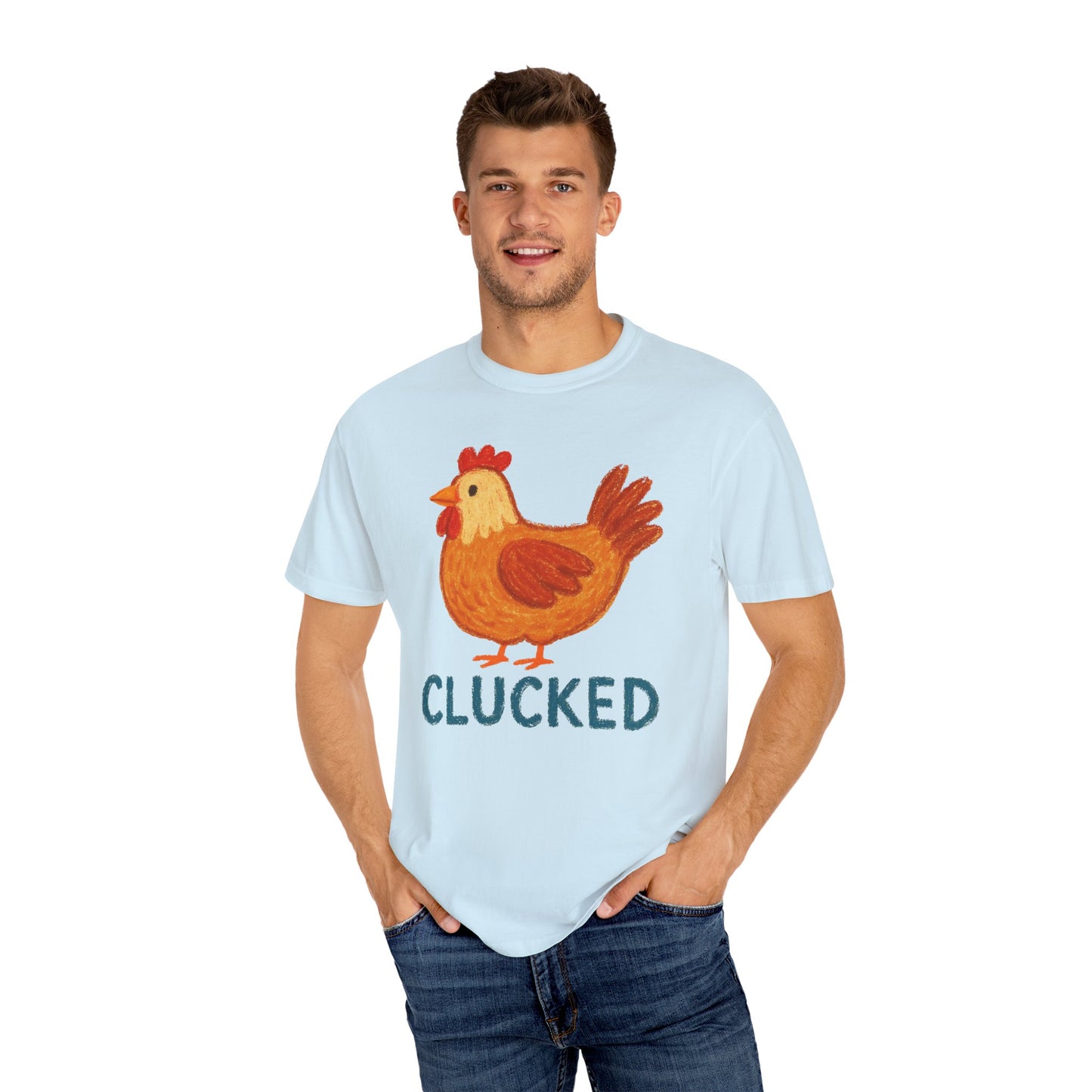 Clucked Funny Chicken Lover Comfort Colors T-Shirt, Chicken Graphic Tee, Unisex Tee, Garment-Dyed Shirt, Chicken Mom Gift, Animal Lover