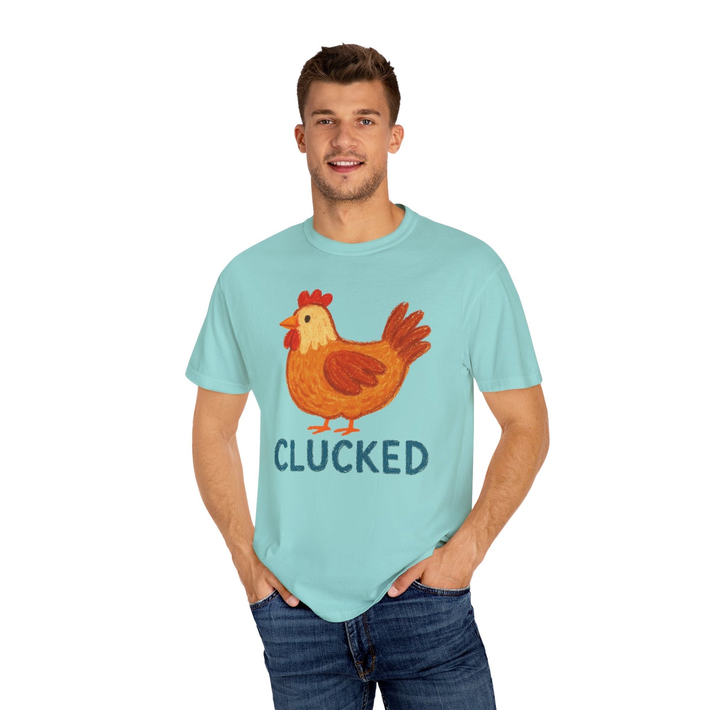 Clucked Funny Chicken Lover Comfort Colors T-Shirt, Chicken Graphic Tee, Unisex Tee, Garment-Dyed Shirt, Chicken Mom Gift, Animal Lover