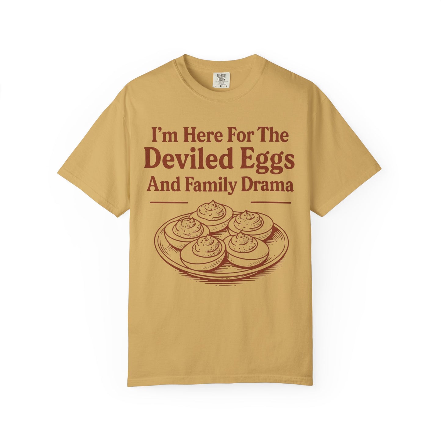 Thanksgiving Deviled Eggs Unisex Garment-Dyed T-shirt, Family Drama Holiday Tee, Funny Turkey Day Shirt, Fall Comfort Colors tshirt