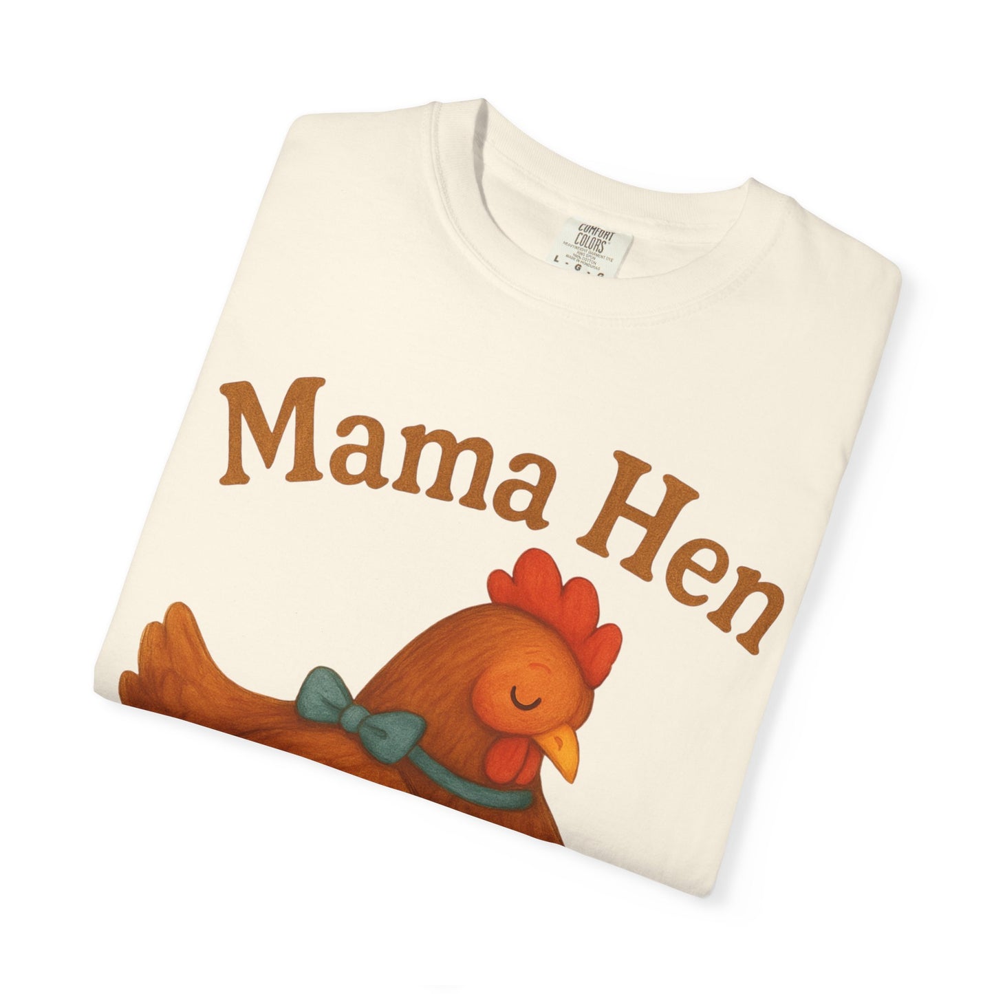 Mama Hen Comfort Colors T-Shirt, Chicken Lover Farm Tee - Unisex Garment-Dyed Shirt, Graphic Hen Tee, Funny Animal Tee, Farm Life Shirt,