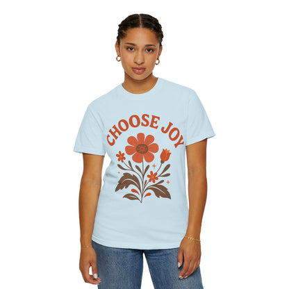 Choose Joy Comfort Colors T-Shirt — Positive Message Graphic Tee