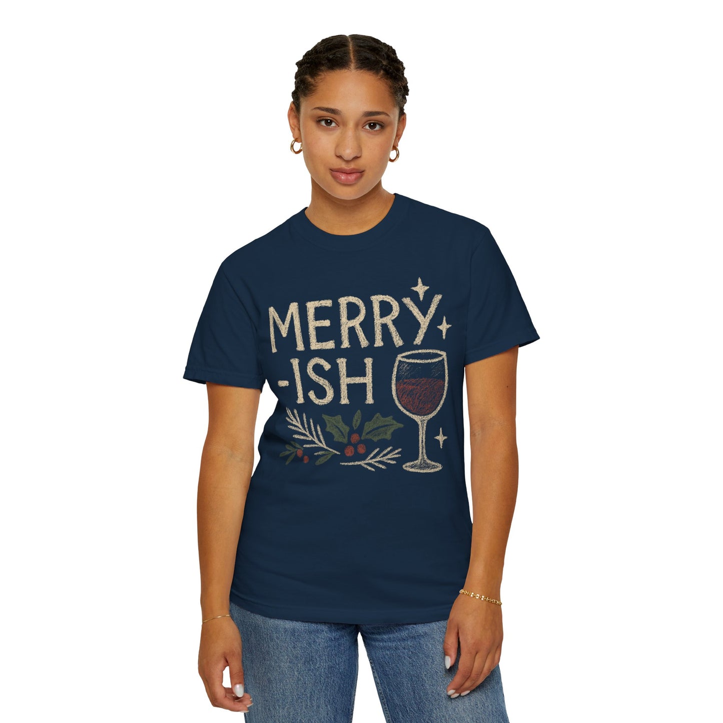 Merry-ish Wine Glass T-shirt | Holiday Holly Illustration Comfort Colors