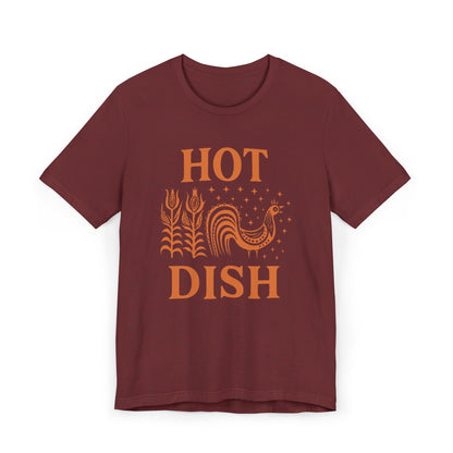 Hot Dish Rooster T-Shirt | Retro Farmhouse Comfort Food Design, Thanksgiving t-shirt Vintage