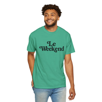 Le Weekend Comfort Colors T-Shirt, Weekend Vibes Tee, Unisex Garment-Dyed Shirt, Bright and Colorful Top, Comfy Weekend Apparel