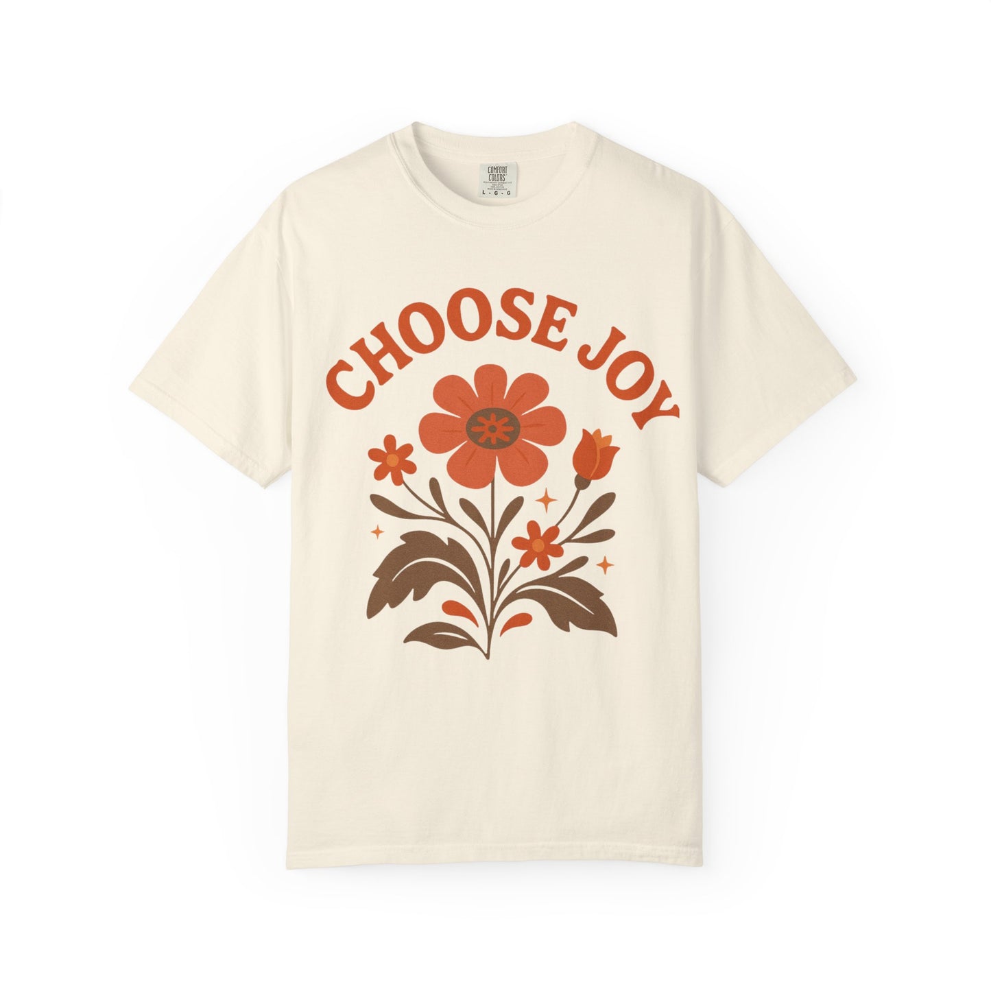Choose Joy Comfort Colors T-Shirt — Positive Message Graphic Tee