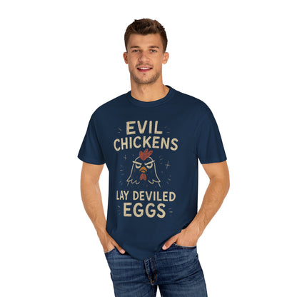 Evil Chickens Lay Deviled Eggs T-Shirt | Funny Chicken Pun Tee Comfort Colors