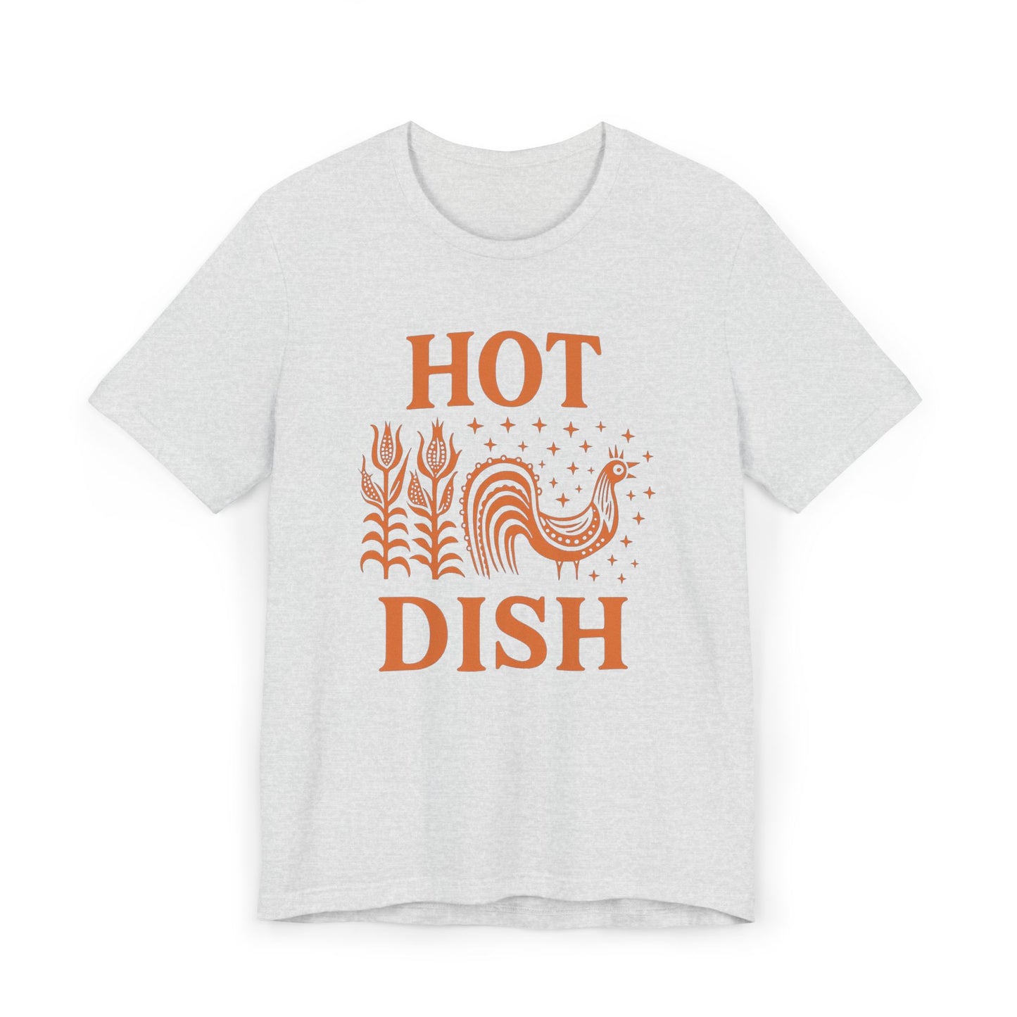 Hot Dish Rooster T-Shirt | Retro Farmhouse Comfort Food Design, Thanksgiving t-shirt Vintage