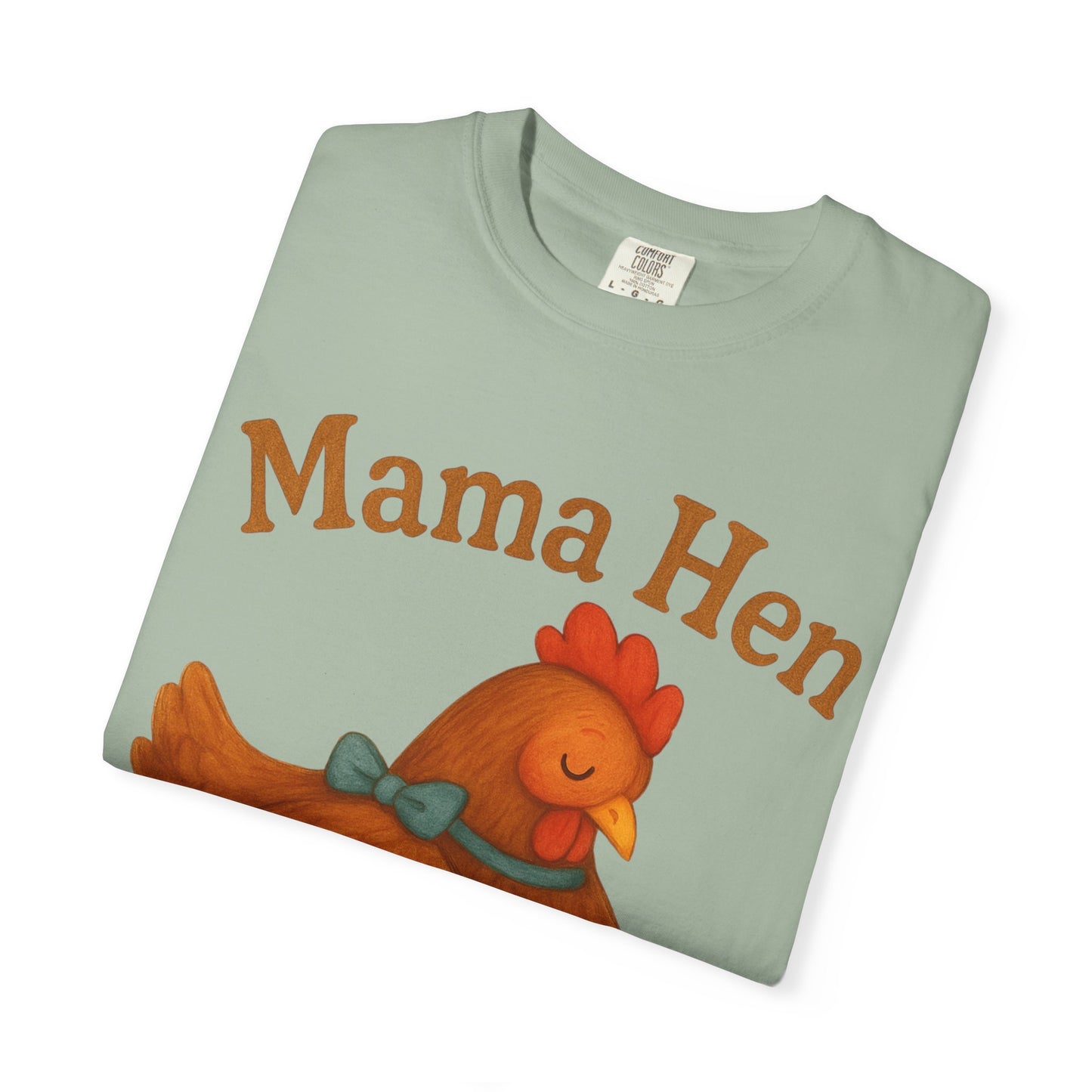 Mama Hen Comfort Colors T-Shirt, Chicken Lover Farm Tee - Unisex Garment-Dyed Shirt, Graphic Hen Tee, Funny Animal Tee, Farm Life Shirt,