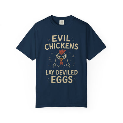 Evil Chickens Lay Deviled Eggs T-Shirt | Funny Chicken Pun Tee Comfort Colors