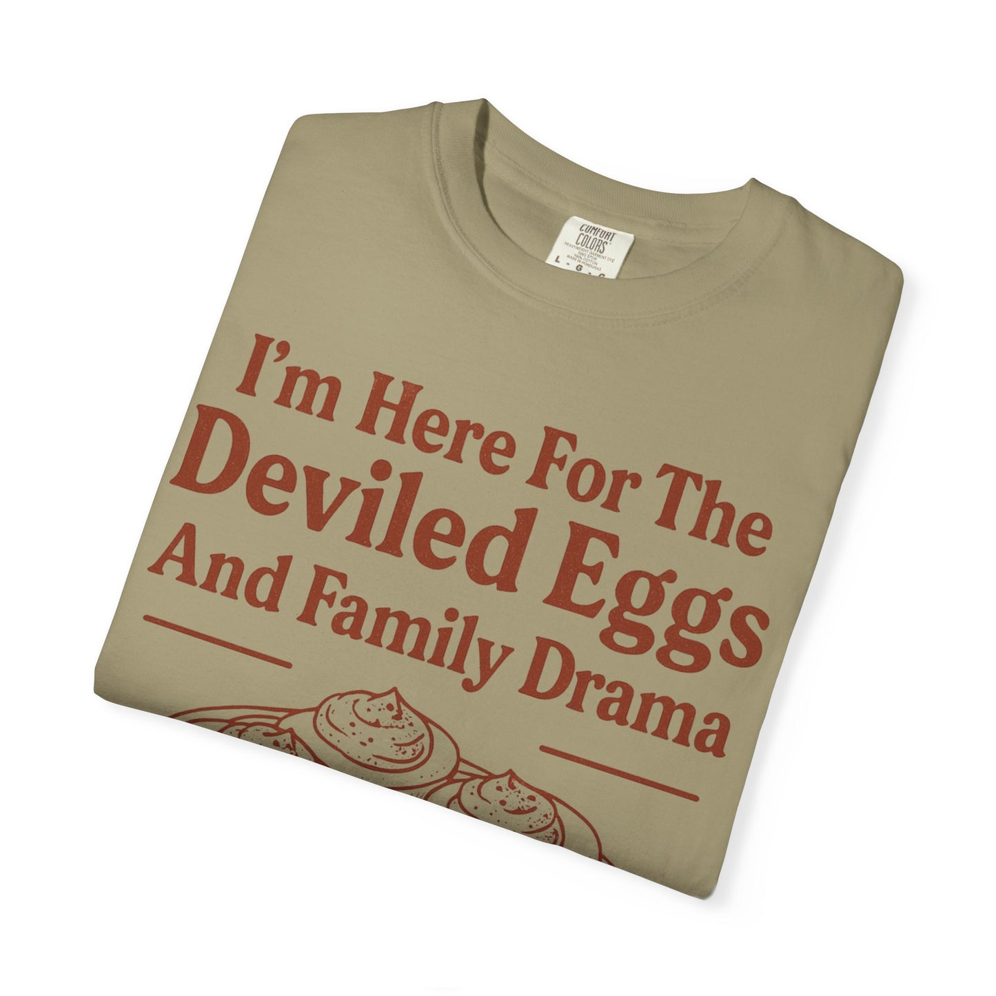 Thanksgiving Deviled Eggs Unisex Garment-Dyed T-shirt, Family Drama Holiday Tee, Funny Turkey Day Shirt, Fall Comfort Colors tshirt