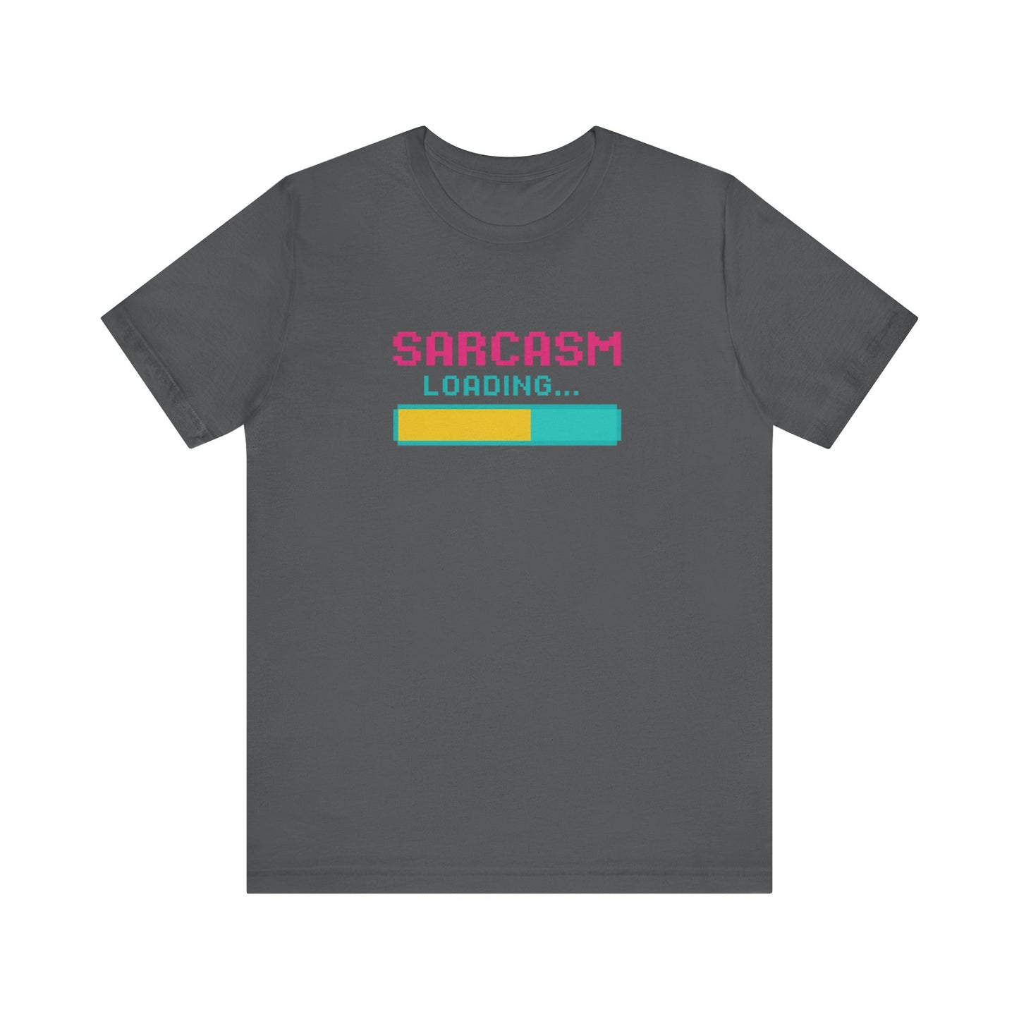 Funny Sarcasm Loading T-Shirt - Christmas and Birthday Gift