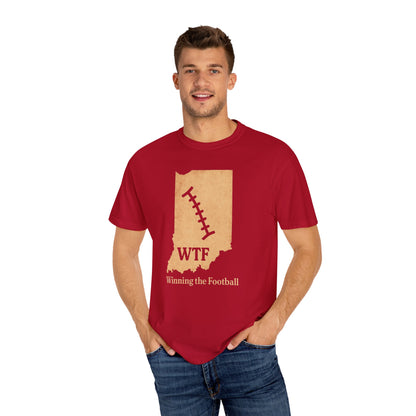 WTF Winning the Football in Indiana T-Shirt — Vintage Football Tee