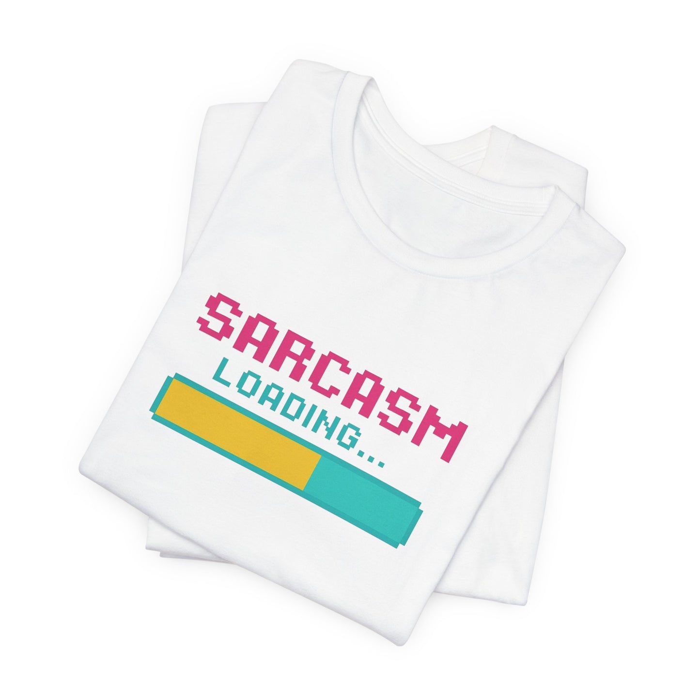 Funny Sarcasm Loading T-Shirt - Christmas and Birthday Gift