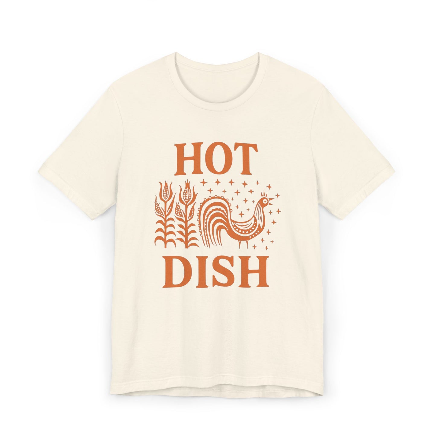 Hot Dish Rooster T-Shirt | Retro Farmhouse Comfort Food Design, Thanksgiving t-shirt Vintage