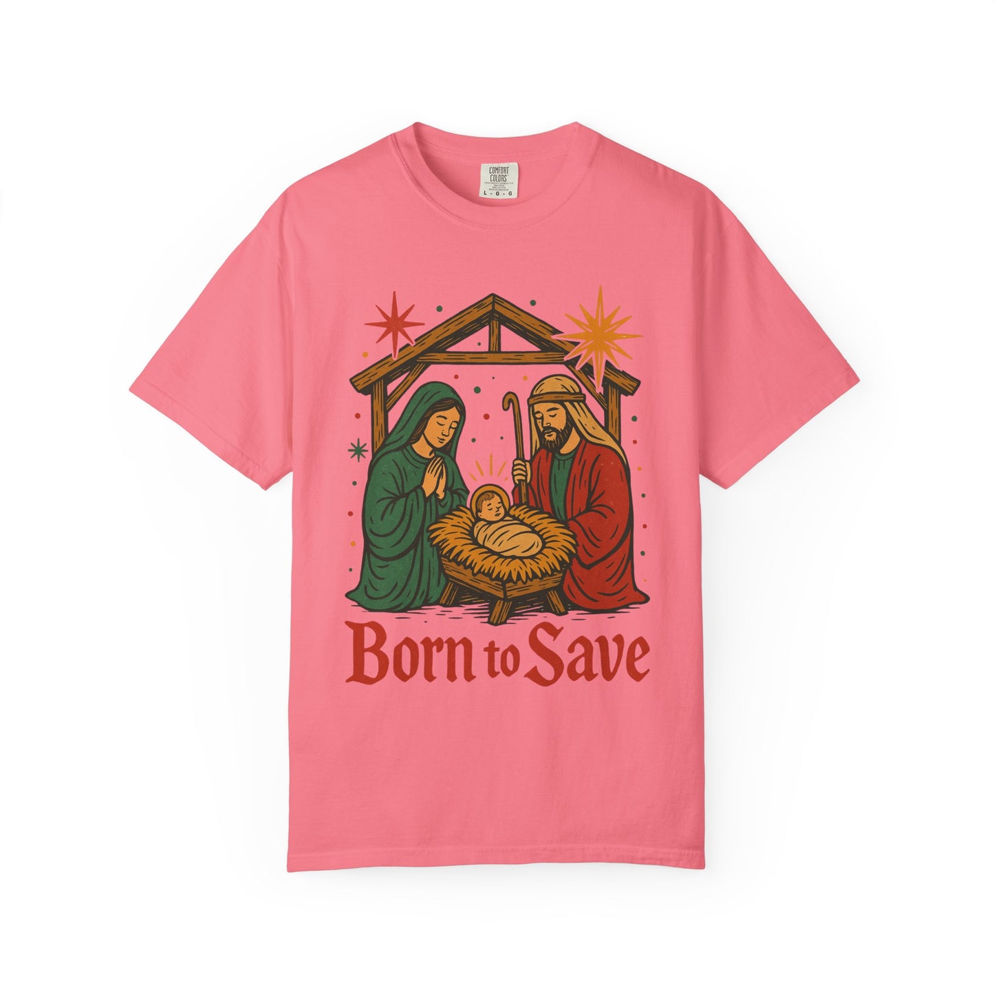 Born to Save Comfort Colors Christmas tshirt