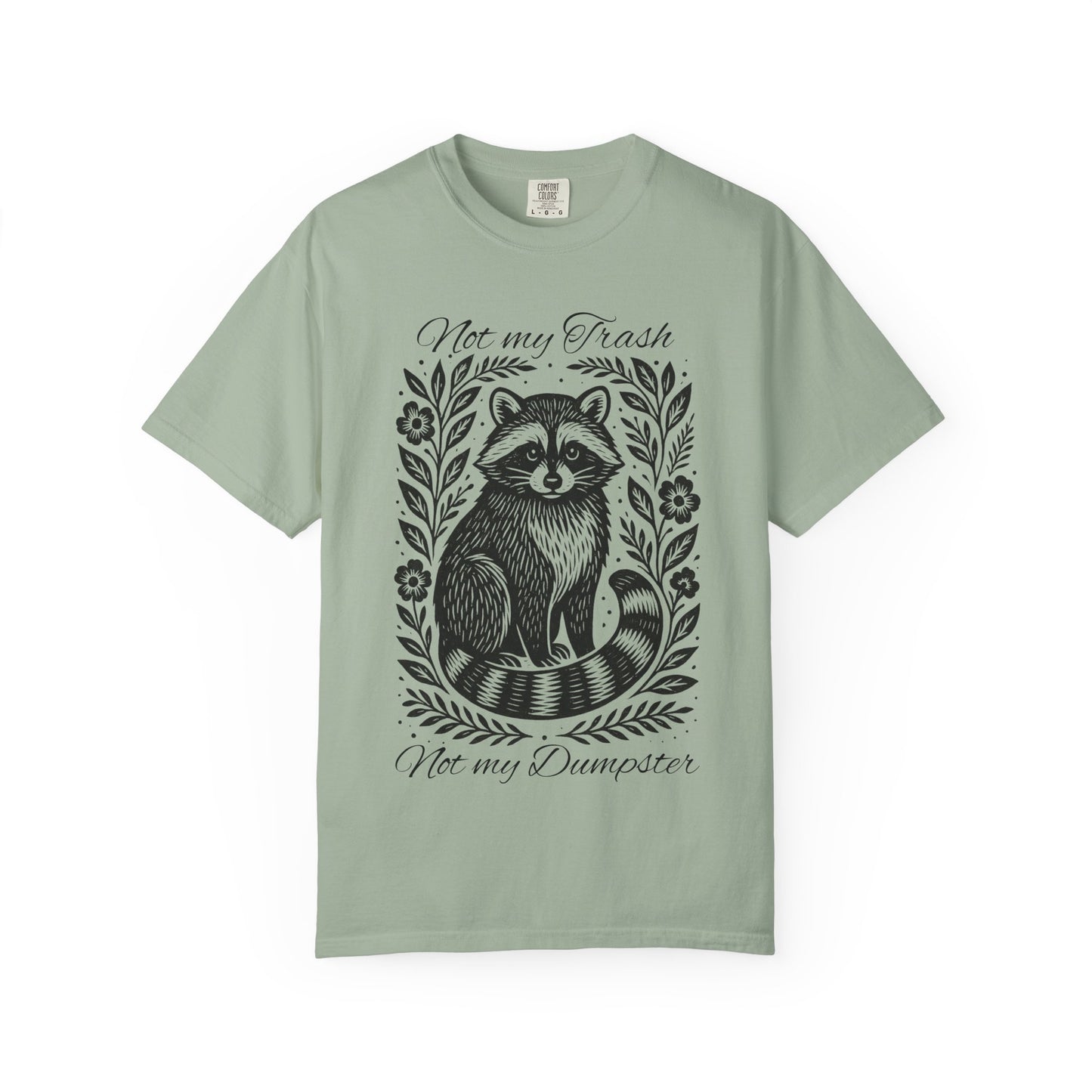Woodcut Raccoon Illustration T-Shirt | Forest Animal Tee, Wildlife lover Comfort Colors T-shirt, Not my Trash Funny shirt