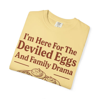 Thanksgiving Deviled Eggs Unisex Garment-Dyed T-shirt, Family Drama Holiday Tee, Funny Turkey Day Shirt, Fall Comfort Colors tshirt