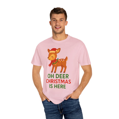 Oh Deer, Christmas is Here Comfort Colors T-shirt - Holiday Season Apparel, Festive Reindeer Tee, Winter Celebration Shirt, Christmas Gift