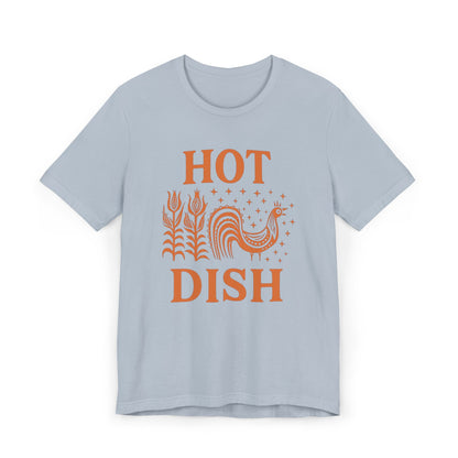 Hot Dish Rooster T-Shirt | Retro Farmhouse Comfort Food Design, Thanksgiving t-shirt Vintage