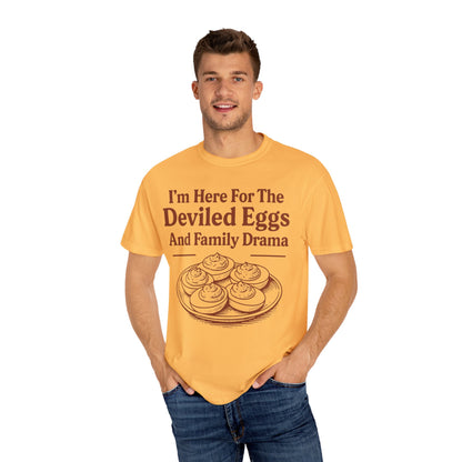 Thanksgiving Deviled Eggs Unisex Garment-Dyed T-shirt, Family Drama Holiday Tee, Funny Turkey Day Shirt, Fall Comfort Colors tshirt