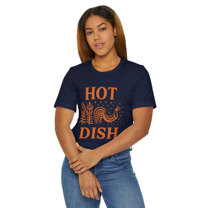 Hot Dish Rooster T-Shirt | Retro Farmhouse Comfort Food Design, Thanksgiving t-shirt Vintage