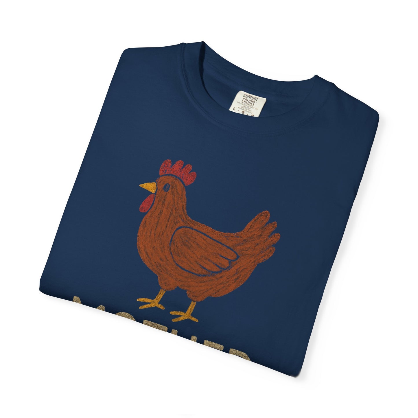 Funny Chicken lover T-shirt, Comfort Colors Mother Clucker t-shirt