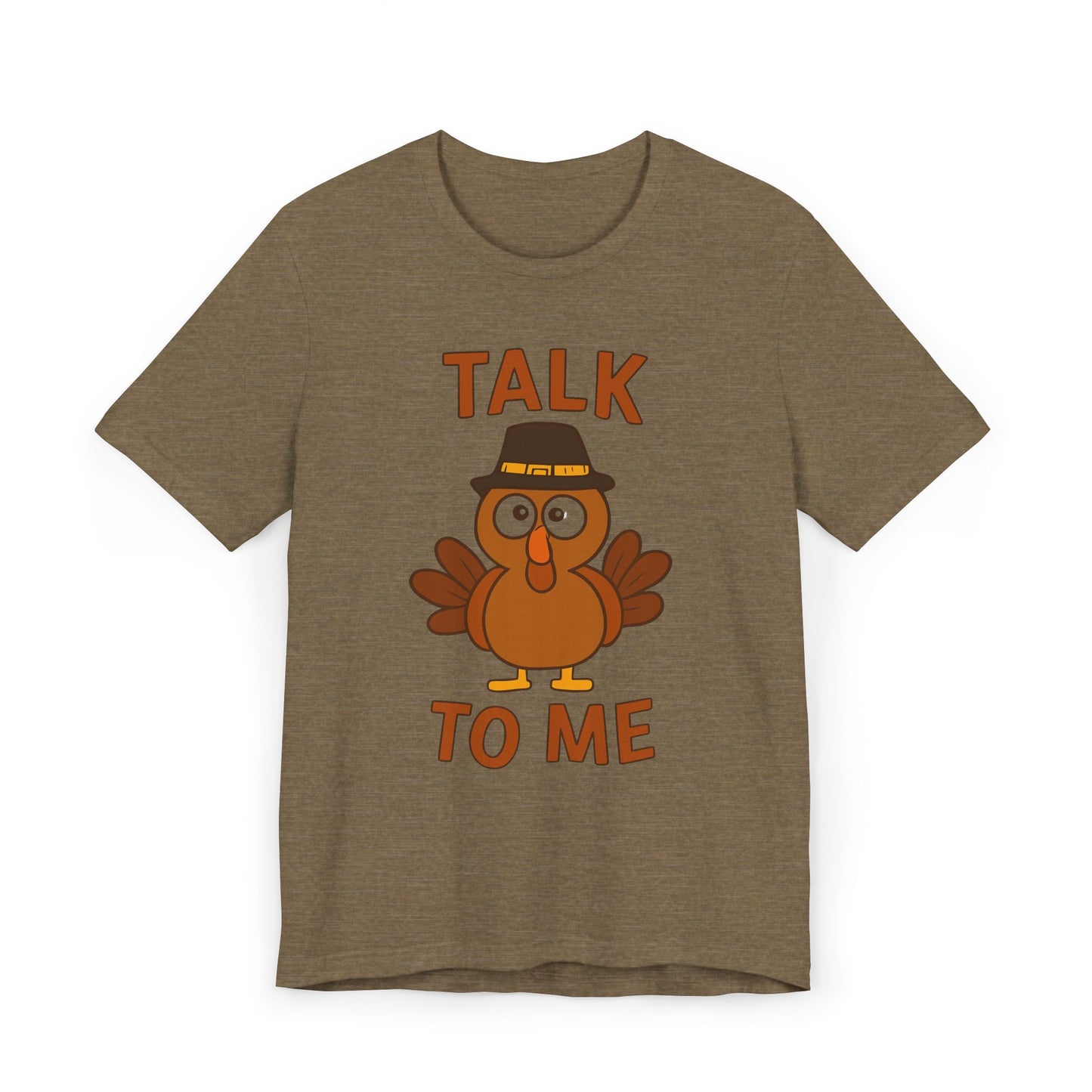 Talk To Me Turkey T-Shirt | Cute Thanksgiving Turkey Illustration