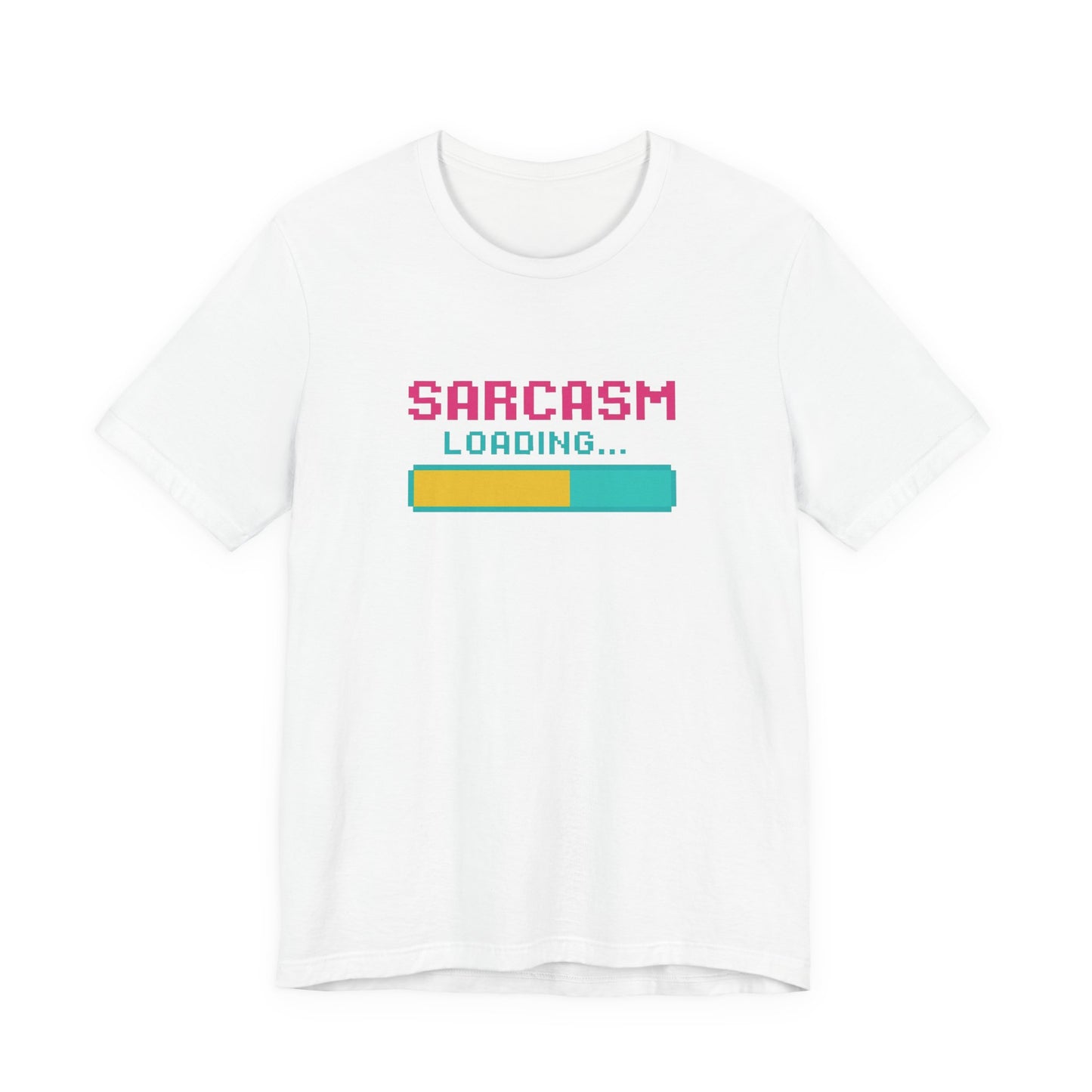 Funny Sarcasm Loading T-Shirt - Christmas and Birthday Gift