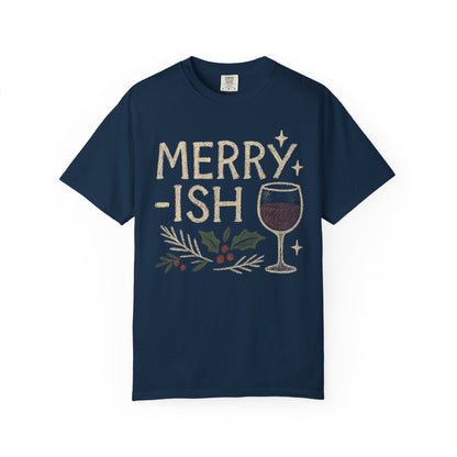 Merry-ish Wine Glass T-shirt | Holiday Holly Illustration Comfort Colors
