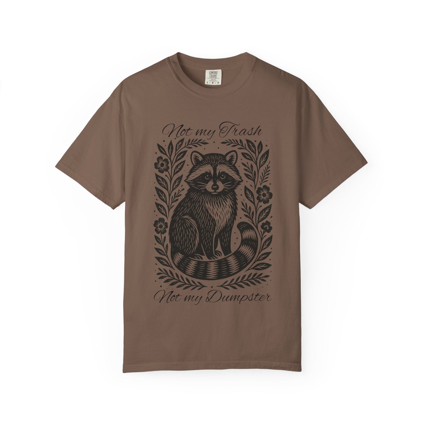 Woodcut Raccoon Illustration T-Shirt | Forest Animal Tee, Wildlife lover Comfort Colors T-shirt, Not my Trash Funny shirt
