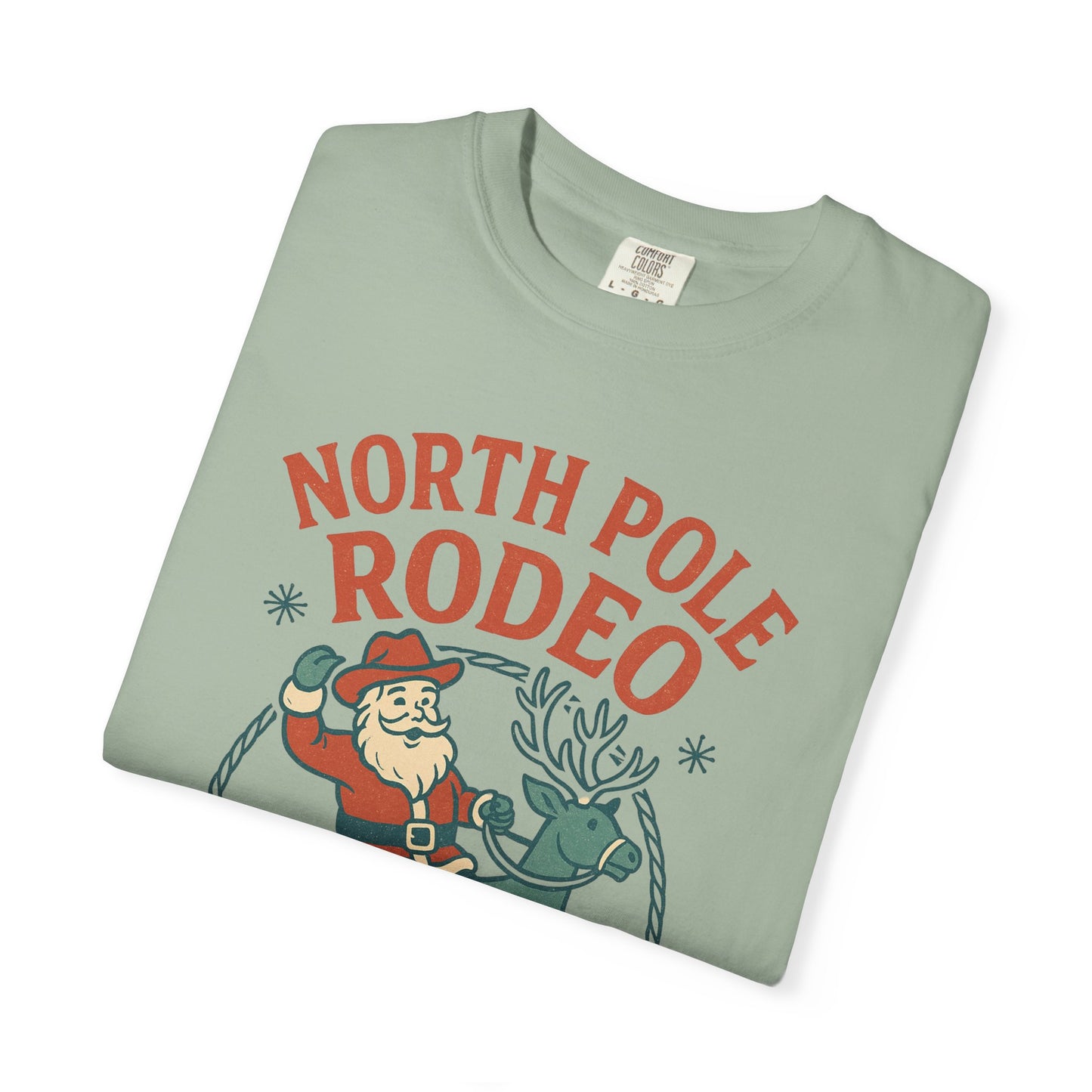 North Pole Rodeo Comfort Colors Tshirt, Christmas Unisex Tee, Holiday Graphic Shirt, Soft Cotton Top, Festive Apparel