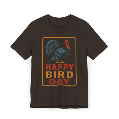Happy Bird Day Turkey T-Shirt | Thanksgiving Turkey Graphic Tee