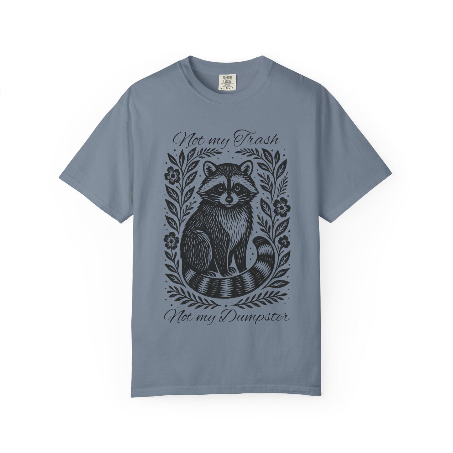 Woodcut Raccoon Illustration T-Shirt | Forest Animal Tee, Wildlife lover Comfort Colors T-shirt, Not my Trash Funny shirt