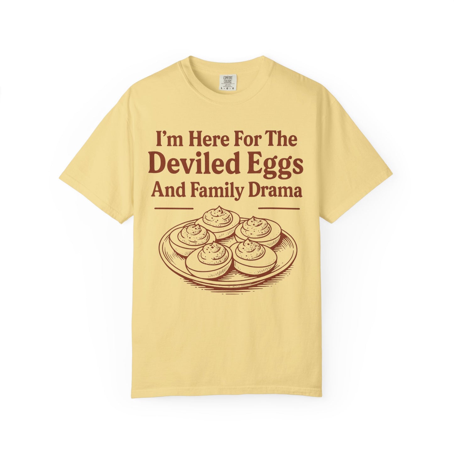 Thanksgiving Deviled Eggs Unisex Garment-Dyed T-shirt, Family Drama Holiday Tee, Funny Turkey Day Shirt, Fall Comfort Colors tshirt