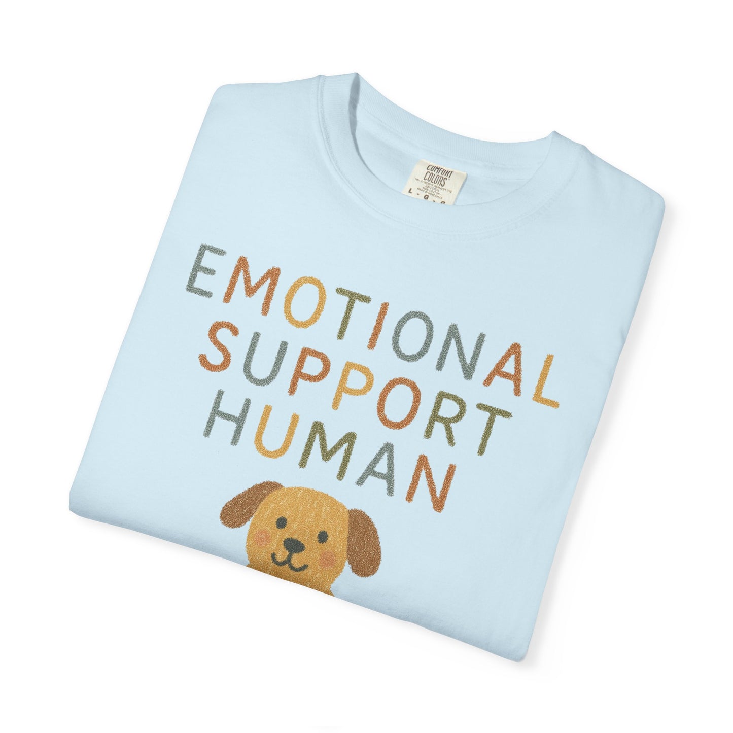 Emotional Support Human dog illustration T-Shirt | Cute Pet Lover Tee Comfort Colors T-shirt
