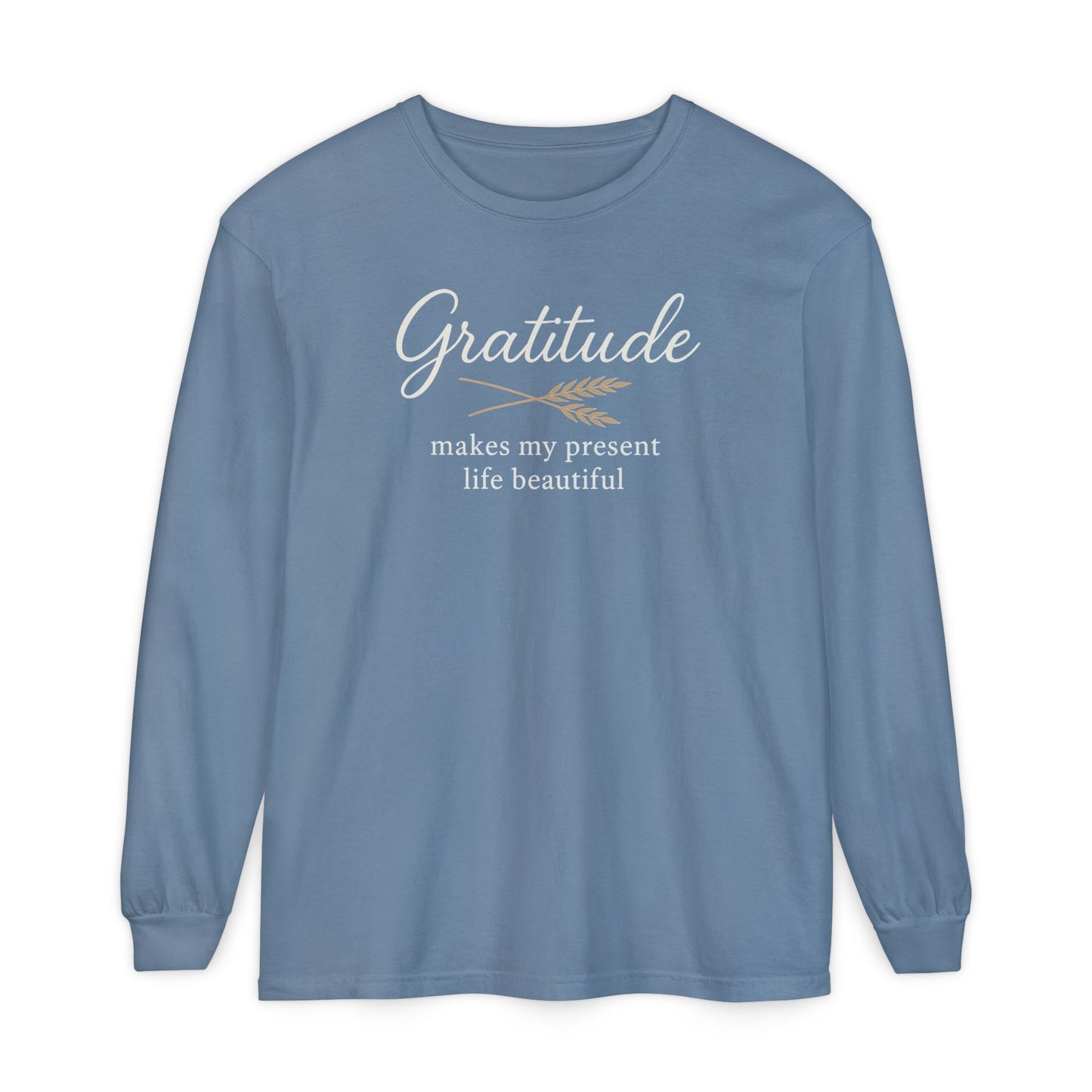 Gratitude Comfort Colors Long Sleeve T-Shirt
