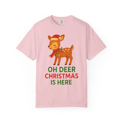 Oh Deer, Christmas is Here Comfort Colors T-shirt - Holiday Season Apparel, Festive Reindeer Tee, Winter Celebration Shirt, Christmas Gift