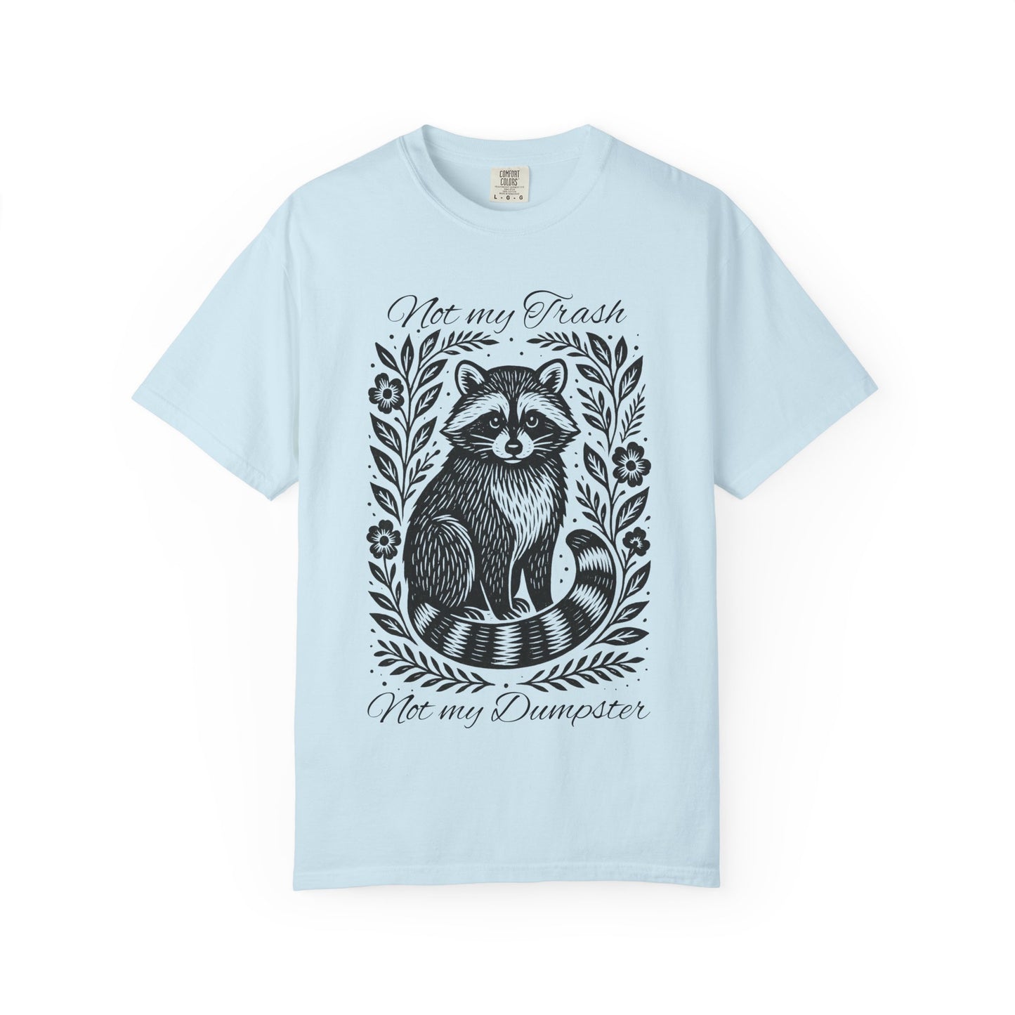 Woodcut Raccoon Illustration T-Shirt | Forest Animal Tee, Wildlife lover Comfort Colors T-shirt, Not my Trash Funny shirt