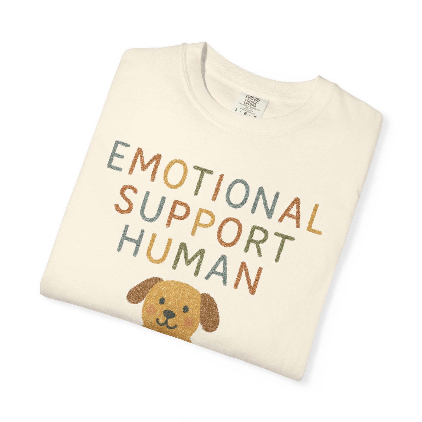 Emotional Support Human dog illustration T-Shirt | Cute Pet Lover Tee Comfort Colors T-shirt