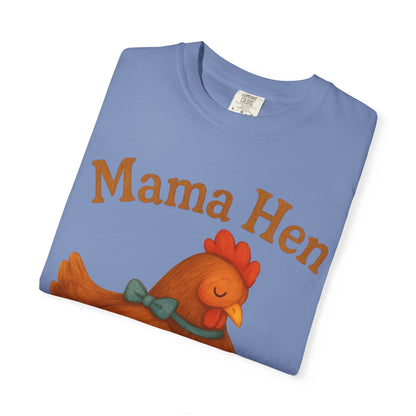 Mama Hen Comfort Colors T-Shirt, Chicken Lover Farm Tee - Unisex Garment-Dyed Shirt, Graphic Hen Tee, Funny Animal Tee, Farm Life Shirt,