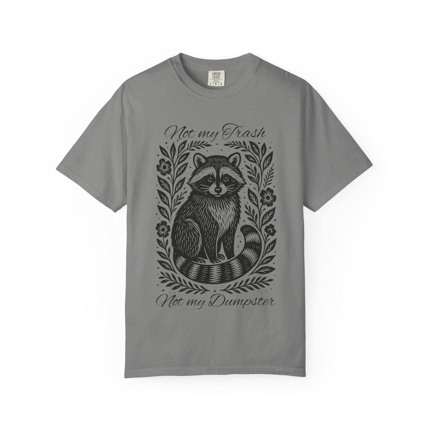 Woodcut Raccoon Illustration T-Shirt | Forest Animal Tee, Wildlife lover Comfort Colors T-shirt, Not my Trash Funny shirt