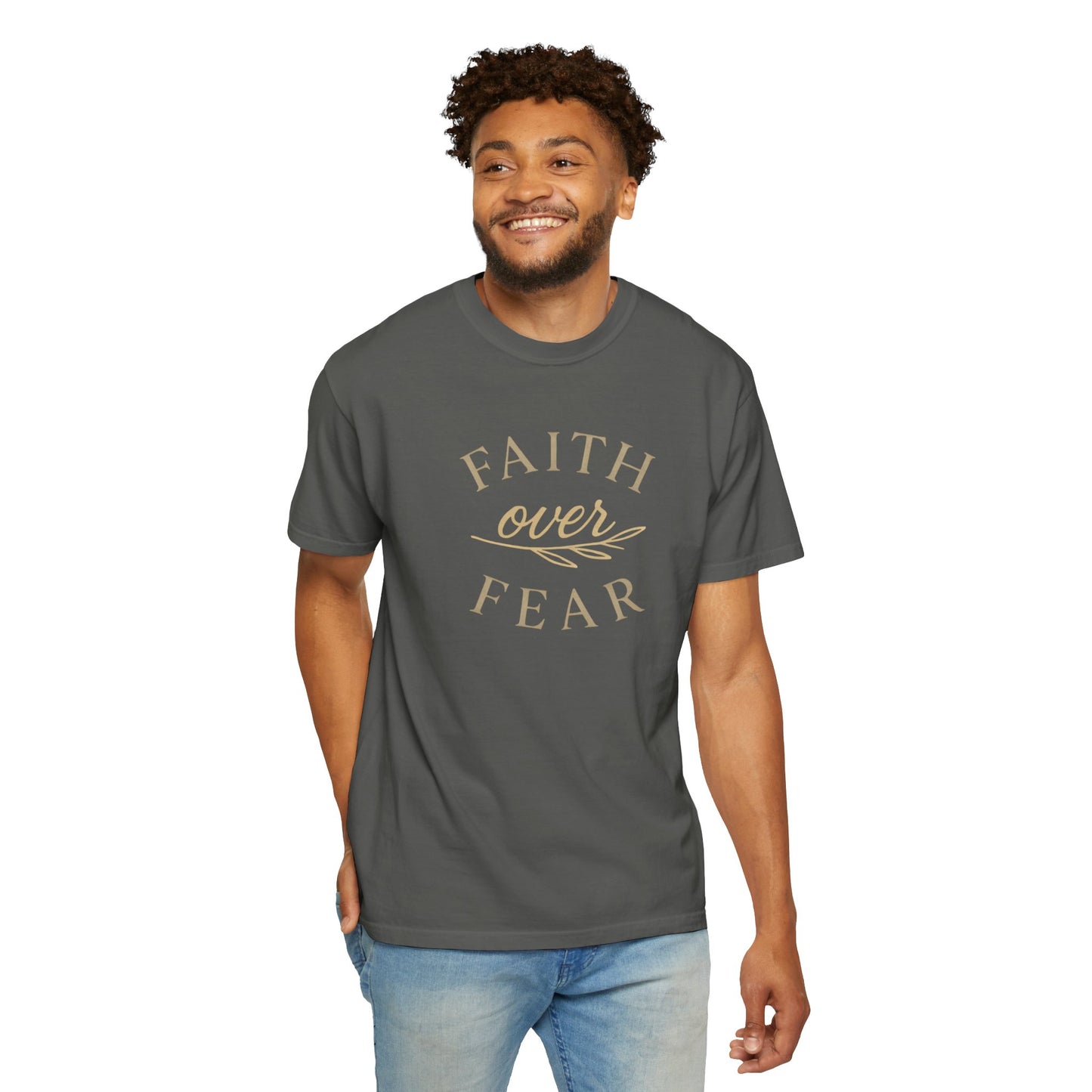 Unisex Garment-Dyed T-shirt, Faith over Fear Comfort Colors t-shirt