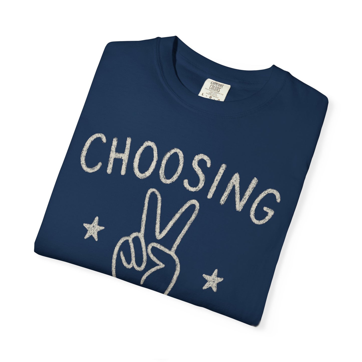 Choosing Peace over People Comfort Colors T-shirt Unisex Garment-Dyed T-shirt