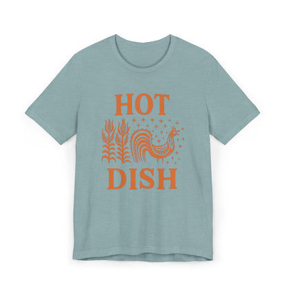 Hot Dish Rooster T-Shirt | Retro Farmhouse Comfort Food Design, Thanksgiving t-shirt Vintage